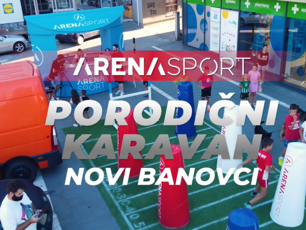 ARENIN PORODIČNI KARAVAN: Novi Banovci vole sport, obožavaju Arenu